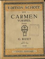 Carmen : Vorspiel = Ouverture : piano